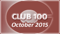 October 2015 Club 100