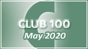 May 2020 Club 100