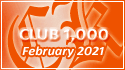 February 2021 Club 1,000