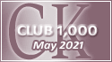 May 2021 Club 1,000