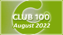 August 2022 Club 100