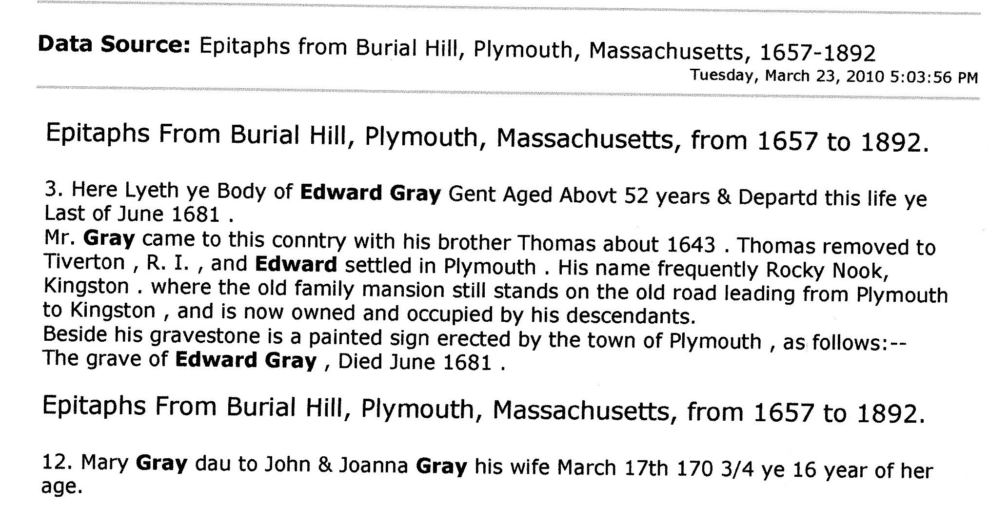 John's sons, Edward & Thomas Gray, arrived in Colonial America abt. c. 1643.