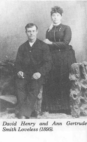 David Henry Loveless and Ann Gertrude Smith