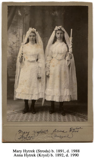 Mary (married Stroda) and Anna (married Krysl) Hytrek
