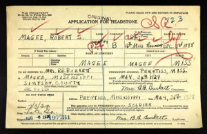 Robert S Magee - Headstone Application