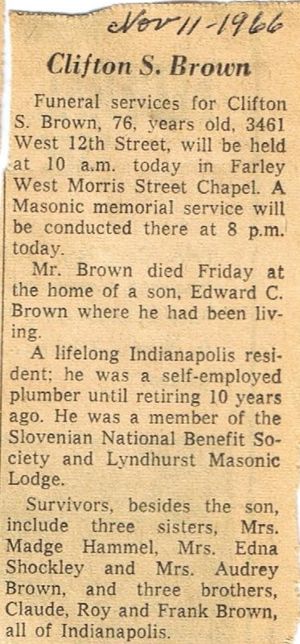Obituary of Clifton Scott Brown 1890-1966 son of Winfield Scott Brown 1854-1932 & Dollie O'Donnell in the Indianapolis Star Newspaper.