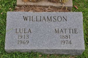 Mattie & Lula Williamson - Headstone