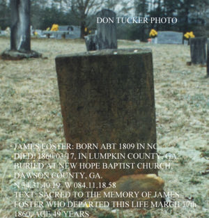Tombstone photo of James Foster of NC,Habersham County, GA., Lumpkin County, GA.