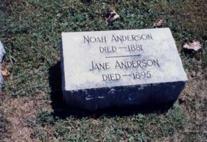 Tombstone of Noah Anderson & Jane (Esham) Anderson