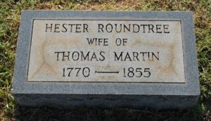 Hester Martin (nee Roundtree) tombstone