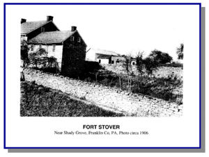 Fort Stover, home of Elder William Stover, from a 1906 photograph