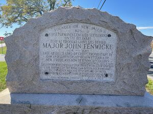 “Major John Fenwicke” 1618 - 1683  Burial Monument dedicated on July 4th, 1924