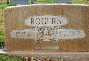 Charles and Rachel Rogers tombstone.