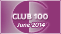 June 2014 Club 100