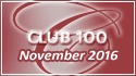 November 2016 Club 100