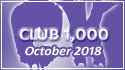 October 2018 Club 1,000