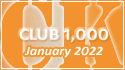 January 2022 Club 1,000