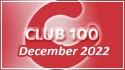 December 2022 Club 100