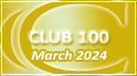 March 2024 Club 100