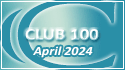April 2024 Club 100