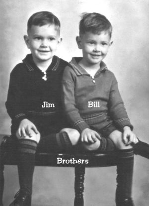 Bill with his brother, Jim.