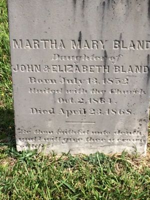 Martha Mary Bland headstone 1852 to 1868 Hanks Chapel Christian Church Cemetery Pittsboro Chatham North Carolina Source Find A Grave added by Alan and Jane