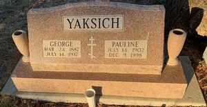 George (1887-1937)  & Pauline Yaksich (1902-1998)