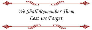 Red bars with flourishes, above and below the words "We Shall Remember Them. Lest We Forget.