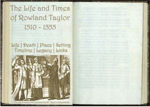 THE LIFE AND TIMES OF ROWLAND TAYLOR
