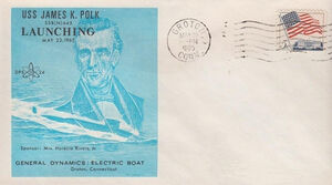 Commemorative postal cover marking the launching of James K. Polk (SSBN-645) at the Electric Boat Division of General Dynamics Corp., Groton, CT., 22 May 1965