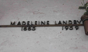 Madeleine Miller Landry - grave marker
