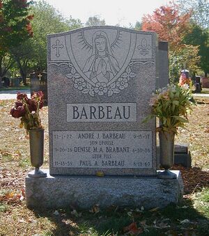 Andre J Barbeau, Denise M.A. Brabant and Paul A Barbeau Shared memorial