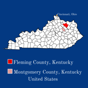 Fleming and Montgomery Counties in Kentucky