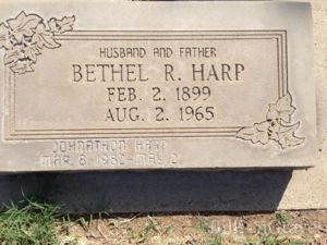 Bethel R. Harp_Gravestone