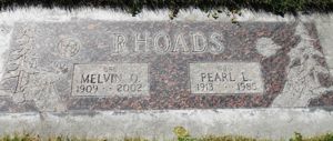 Melvin Rhoads and Pearl L Headstone