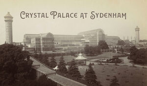 Crystal Palace at Sydenham