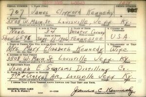 U.S., World War II Draft Cards Young Men, 1940-1947 for James Clifford Kennedy, Wife Mary Elizabeth Hayden Kennedy